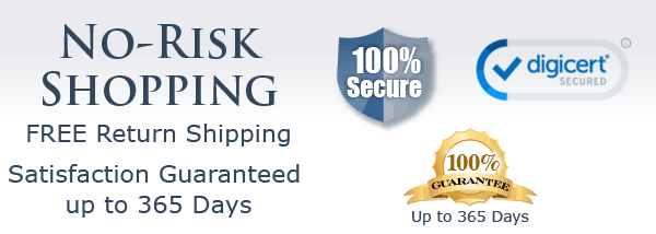 No-Risk Shopping: FREE Return Shipping | Satsifaction Guaranteed up to 365 Days